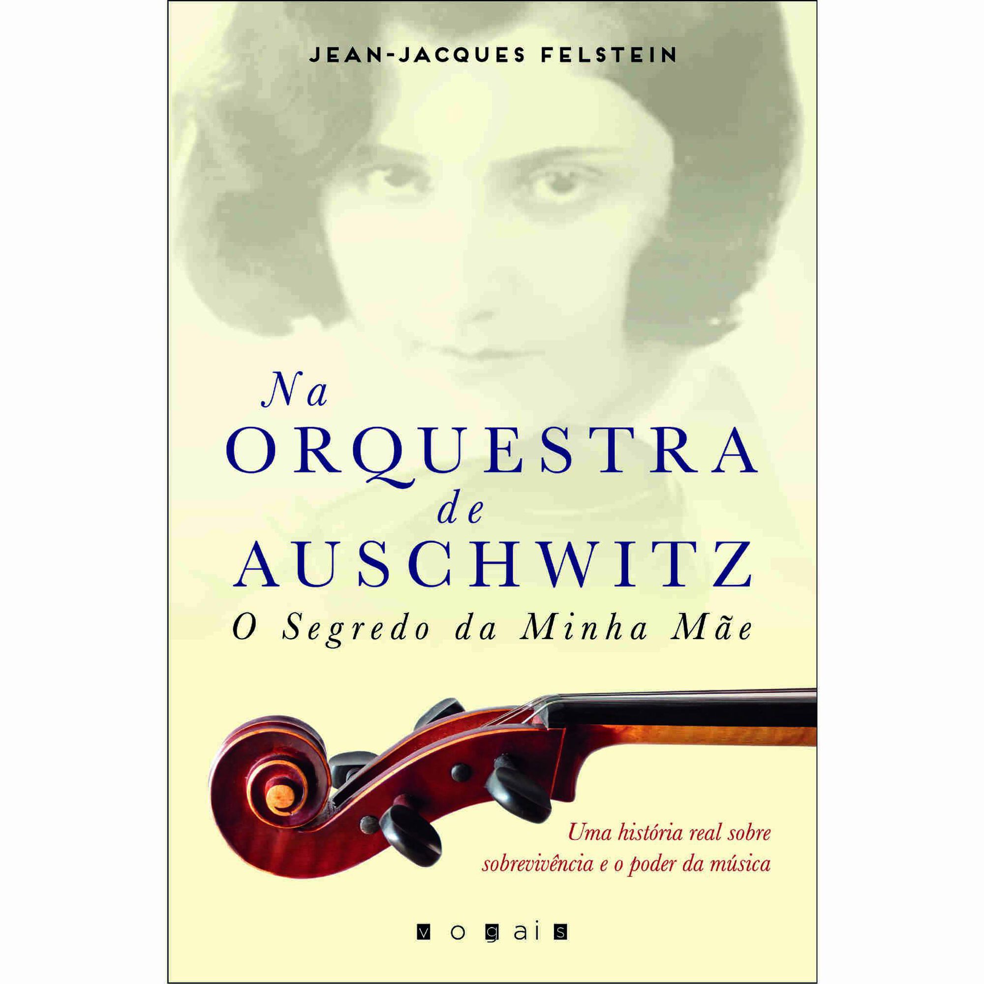 Na Orquestra De Auschwitz Na Orquestra De Auschwitz