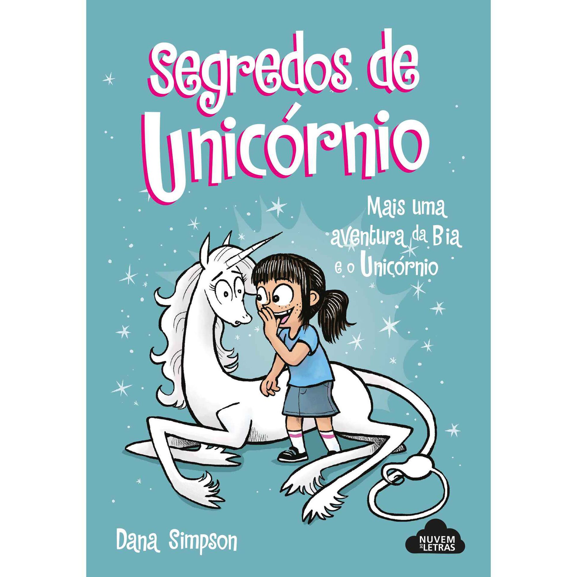 Bia e o Unicórnio Nº 10 - Segredos de Unicórnio