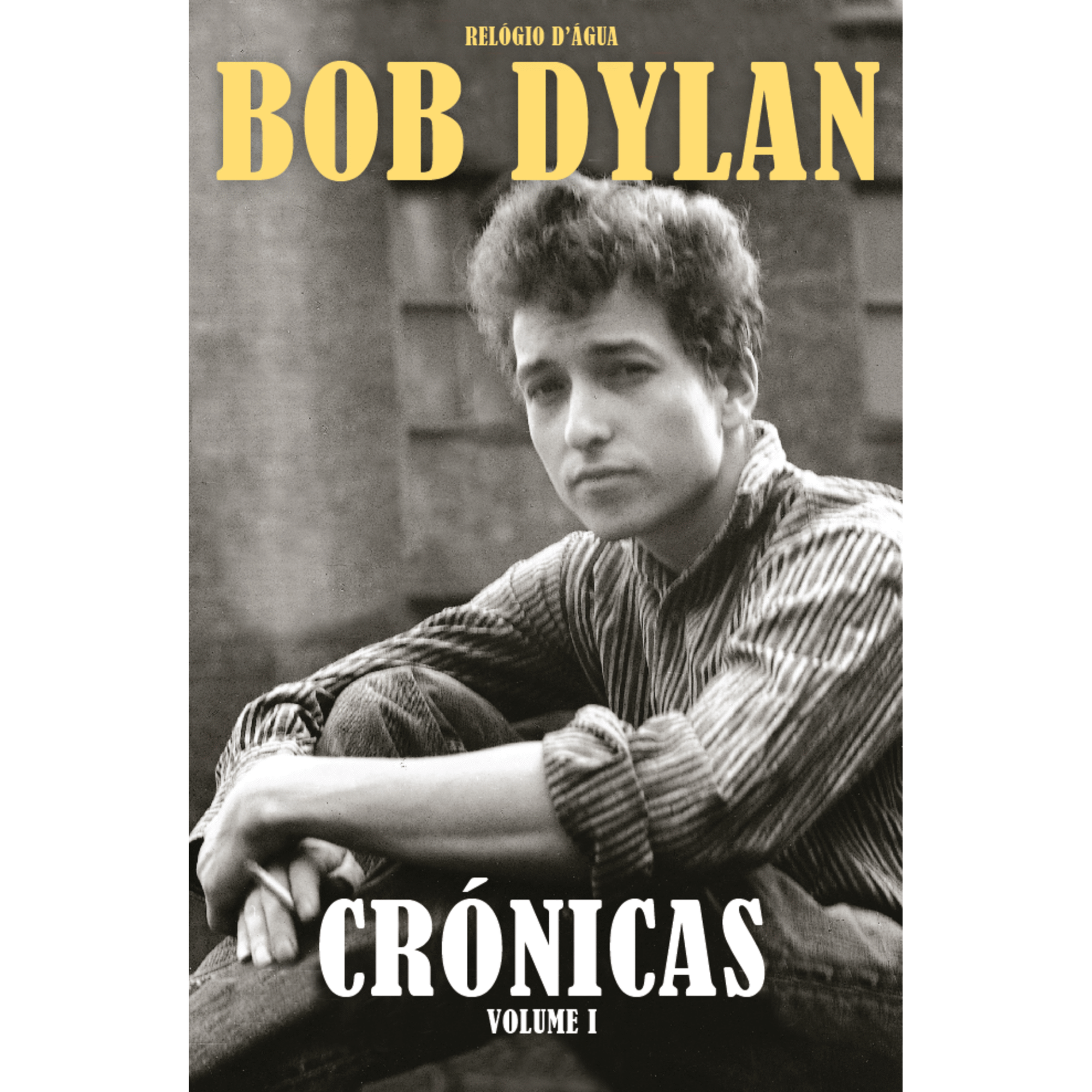 Cr&oacute;nicas (Volume I) de Bob Dylan