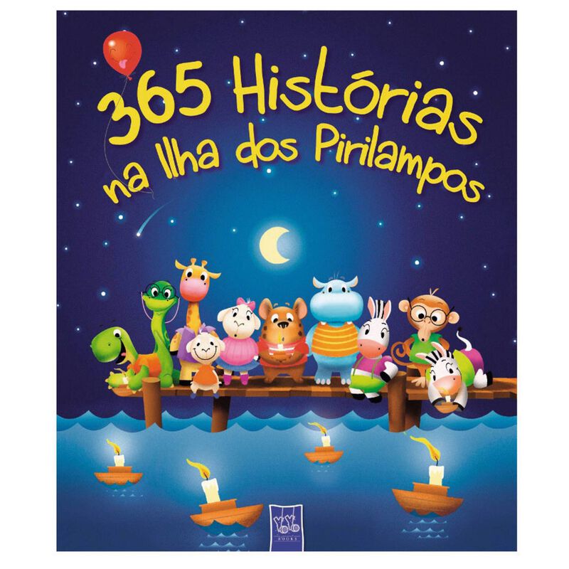 365 Histórias na Ilha dos Pirilampos de Yoyo Books