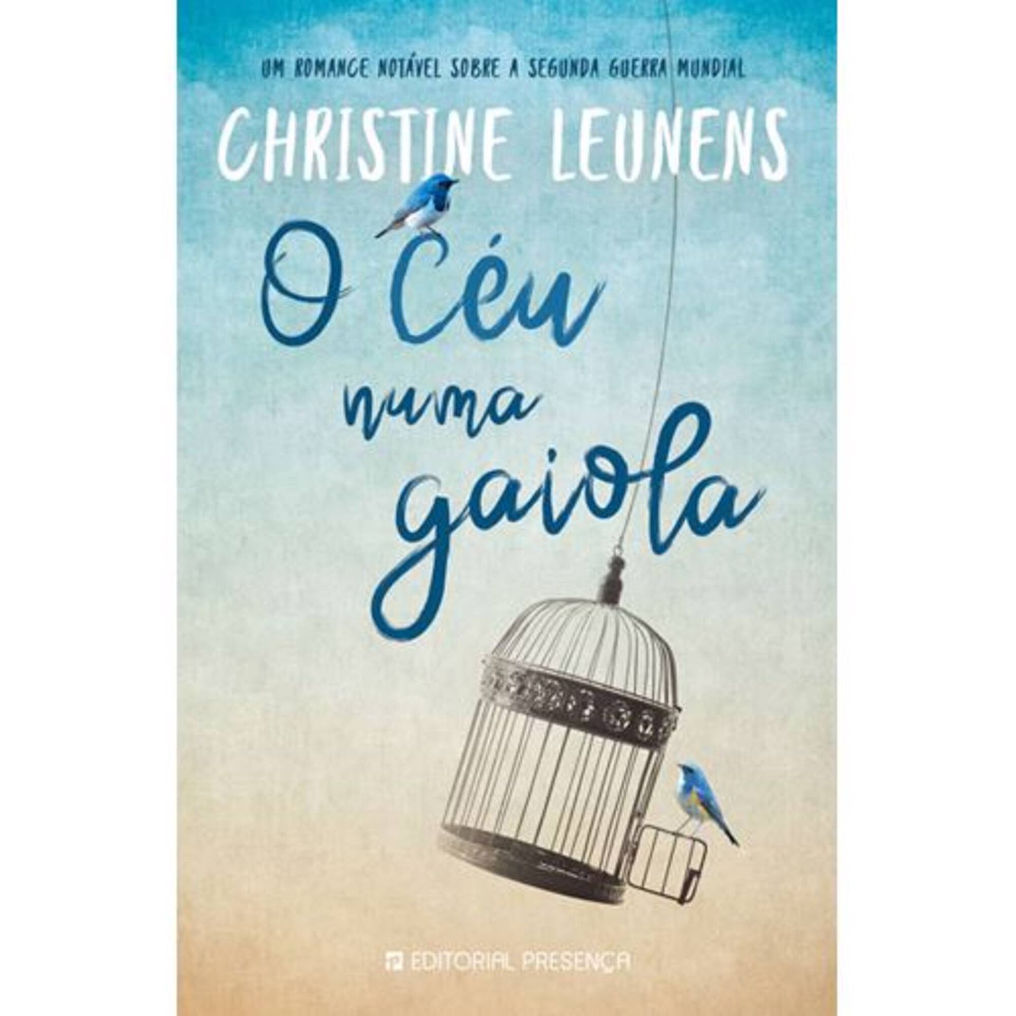 O Céu Numa Gaiola O Céu Numa Gaiola