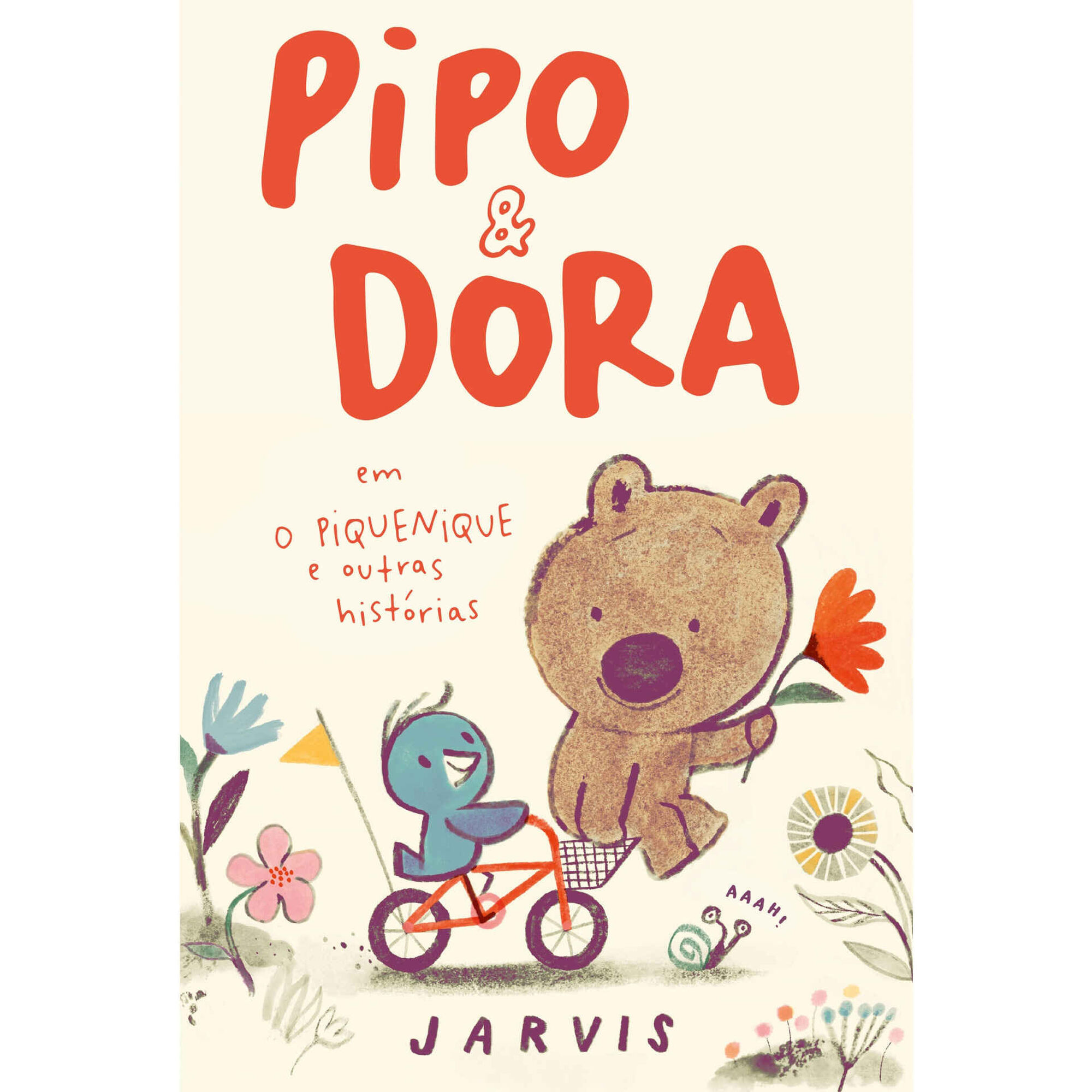 Pipo & Dora - O Piquenique e Outras Hist&oacute;rias de Jarvis