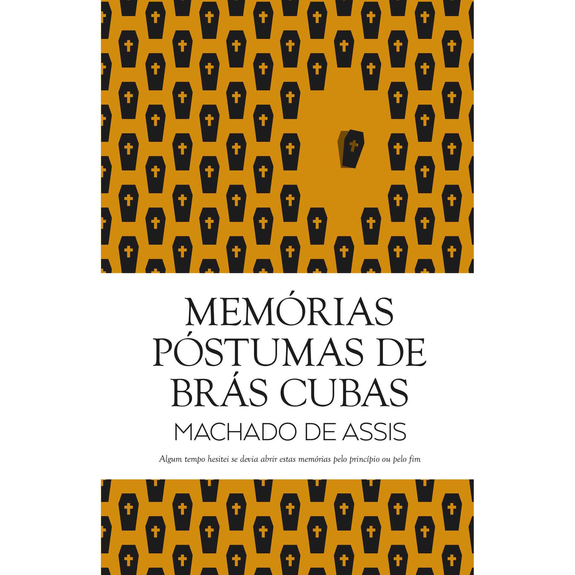 Mem&oacute;rias P&oacute;stumas de Br&aacute;s Cubas de Machado de Assis