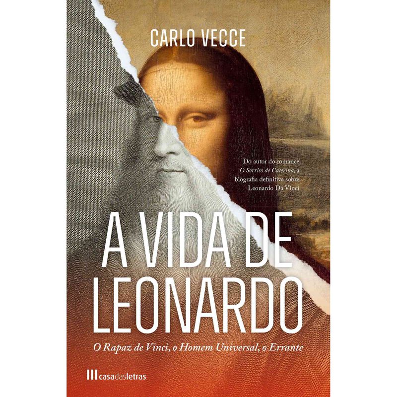 A Vida de Leonardo de Carlo Vecce