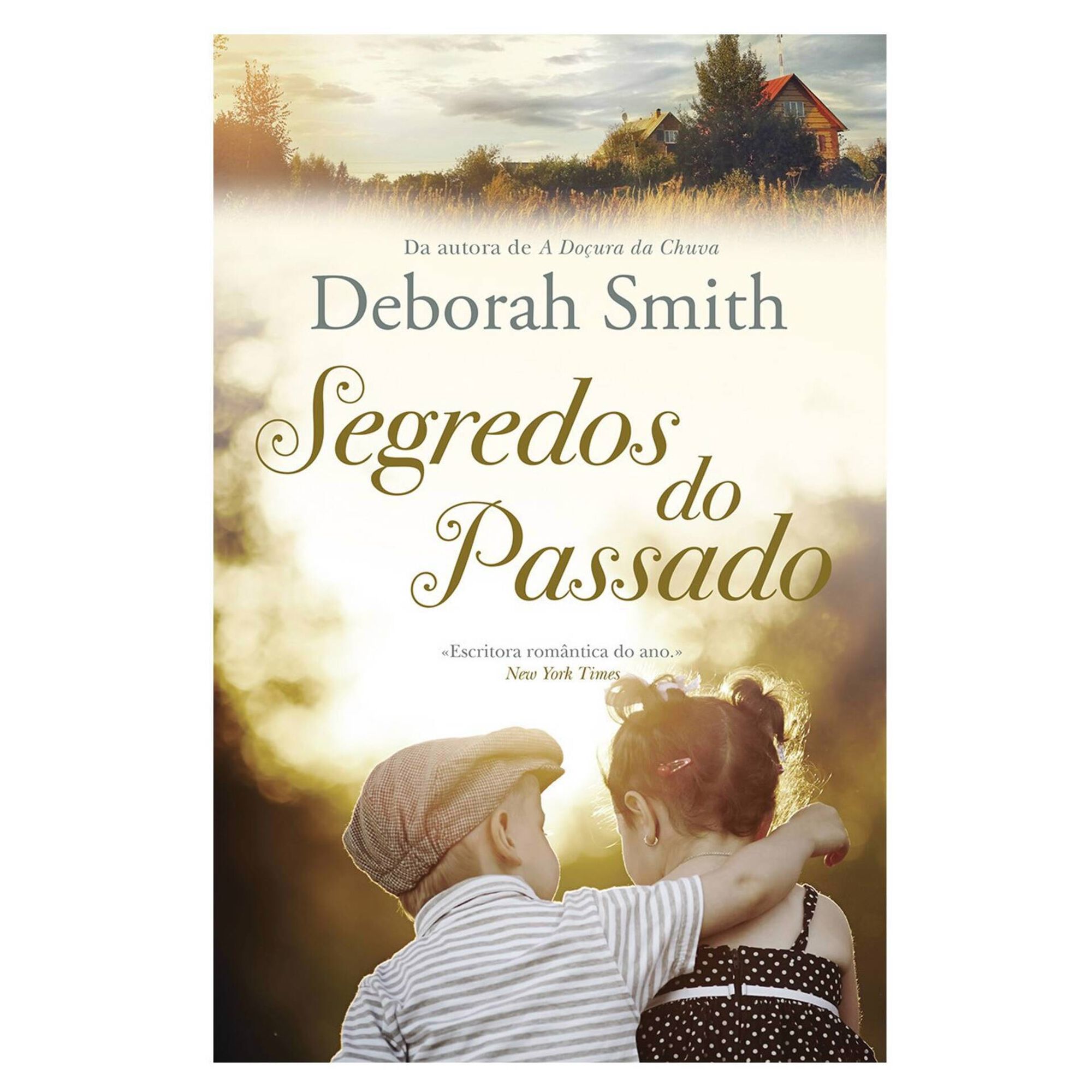 Segredos do Passado de Deborah Smith