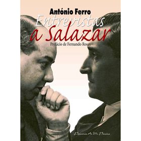 Entrevistas a Salazar de Ant&oacute;nio Ferro