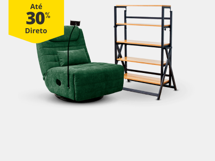 null Até 30% Desconto Direto em mobiliário de interior.
