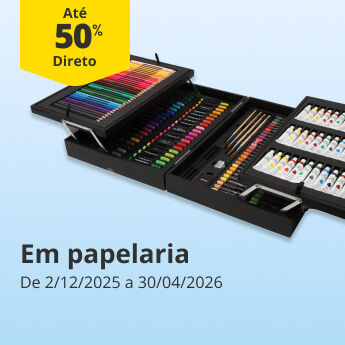 At&eacute; 50% Desconto Direto em papelaria. De 2/12/2025 a 30/04/2026