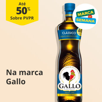 At&eacute; 50% PVPR Na marca da semana Gallo