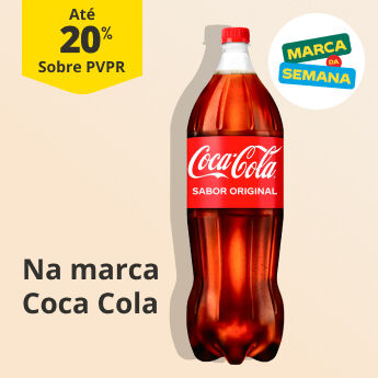 At&eacute; 20% PVPR Na marca da semana Coca Cola