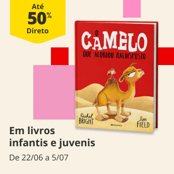 At&eacute; 50% desconto direto em Livros Infantis e Juvenis. De 22/06 a 5/07