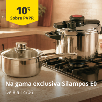 10% sobre PVPR na gama exclusiva Silampos E0