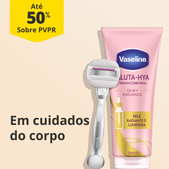 At&eacute; 50% PVPR em cuidados do corpo