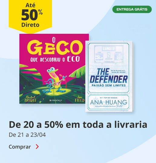 20% a 50% Desconto Direto em toda a livraria. De 21 a 23/04