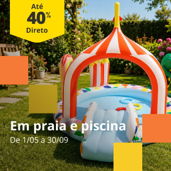 Ate 40% Direto em praia e piscina. De 01/05 a 30/09 