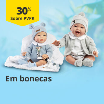 30% sobre PVP Recomendado em bonecas 30% sobre PVP Recomendado em bonecas
