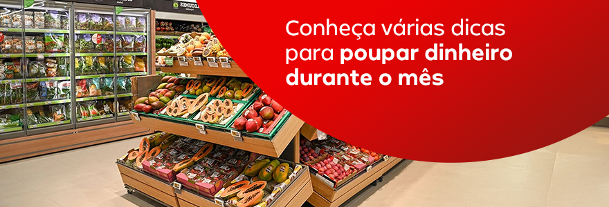 Conhe&ccedil;a v&aacute;rias dicas para poupar dinheiro durante o m&ecirc;s