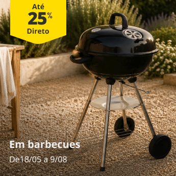 At&eacute; 25% Desconto Direto em Barbecues. De 18/05 a 9/08