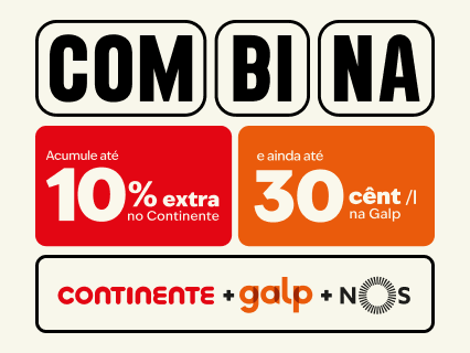 Combina: Continente + Galp + NOS
