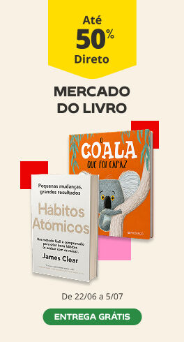 At&eacute; 50% desconto direto mercado do livro. De 22/06 a 5/07
