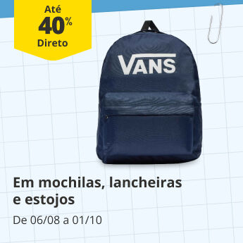 At&eacute; 40% Desconto Direto em mochilas, estojos e lancheiras. De 06/08 a 01/10/2026