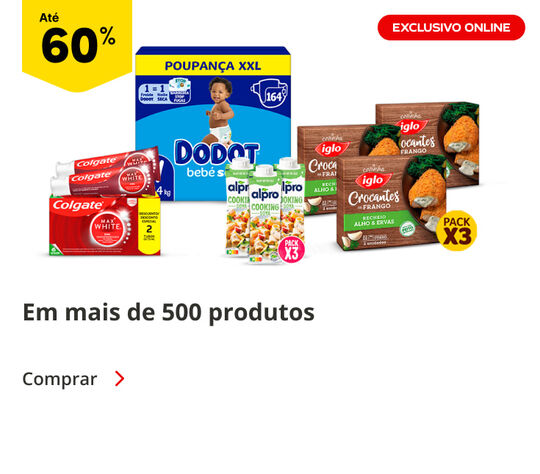 Até 60% Em mais de 500 produtos 