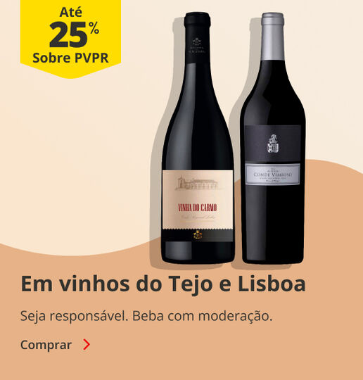 At&eacute; 25% PVPR em Vinhos do Tejo e Lisboa. Seja respons&aacute;vel, beba com modera&ccedil;&atilde;o.