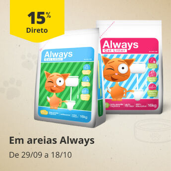 15% Desconto Direto em areias da marca Always