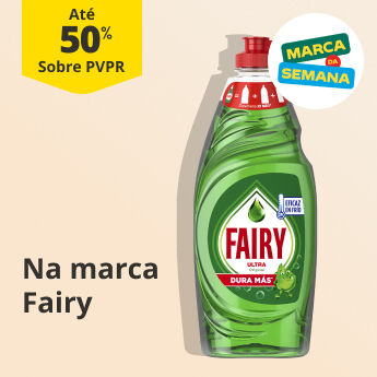 At&eacute; 50% PVPR Na marca da semana Fairy