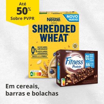 At&eacute; 50% PVPR em Cereais, barras e bolachas