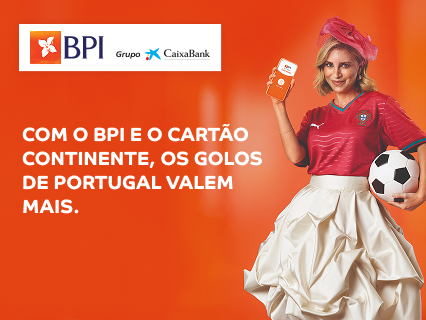 BPI e Cart&atilde;o Continente, os golos valem mais.