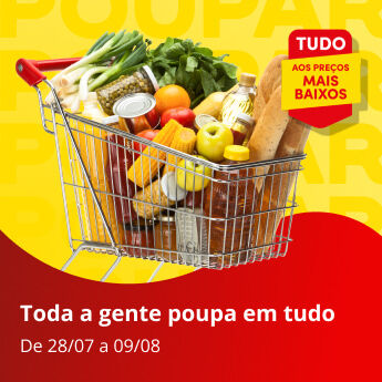 Toda a gente poupa em tudo. De 28 de julho a 9 de agosto.