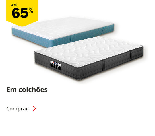 Até 65% em Colchões