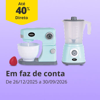 At&eacute; 40% Desconto Direto em faz de conta. De 26/12/2025 a 30/09/2026