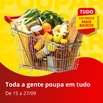 Toda a gente poupa em tudo. De 15 a 27/09