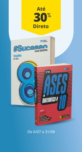 At&eacute; 30% Desconto Direto em Apoio Escolar. De 6/07 a 31/08