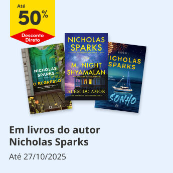 Até 50% desconto direto em livros do autor Nicolas Sparks Até 50% desconto direto em livros do autor Nicolas Sparks