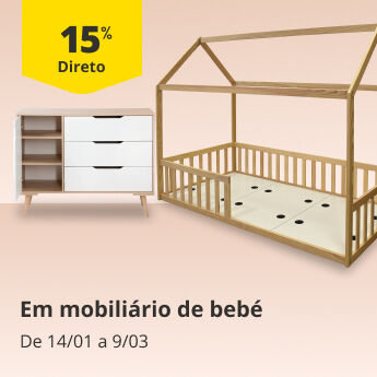 15% Desconto Direto em Mobili&aacute;rio de Beb&eacute;. De 14/01 a 9/03.