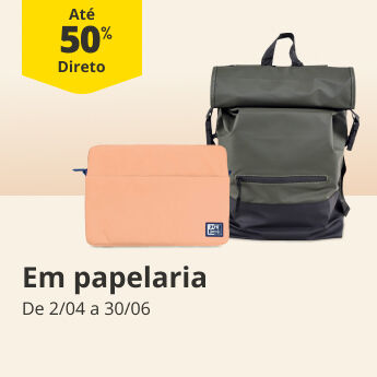At&eacute; 50% Desconto Direto em papelaria. De 2/4 a 30/06