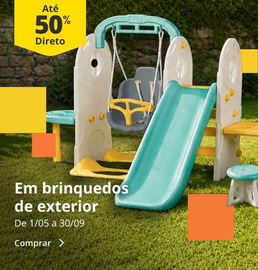 At&eacute; 50% desconto direito em brinquedos de exterior. De 1/05 a 30/09.