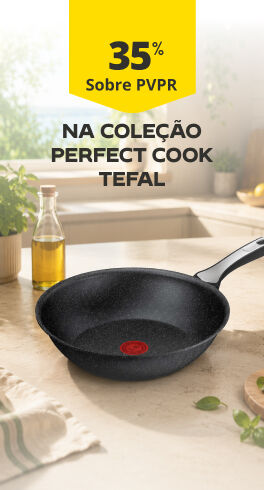 35% sobre PVPR na Cole&ccedil;&atilde;o Perfect Cook Tefal