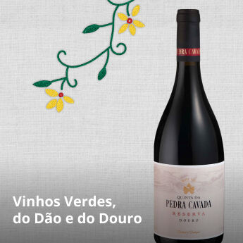 Vinhos Verdes, do D&atilde;o e do Douro
