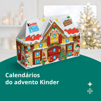 Calendários do Advento Kinder