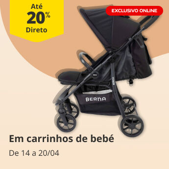 At&eacute; 20% Desconto Direto em carrinhos de beb&eacute;. De 14 a 20/04. Exclusivo Online