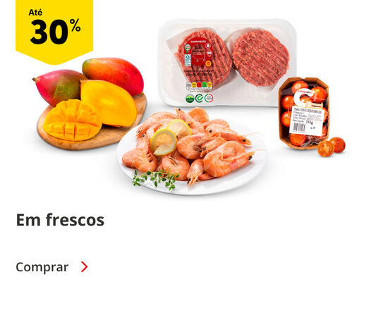 Até 30% em Frescos 