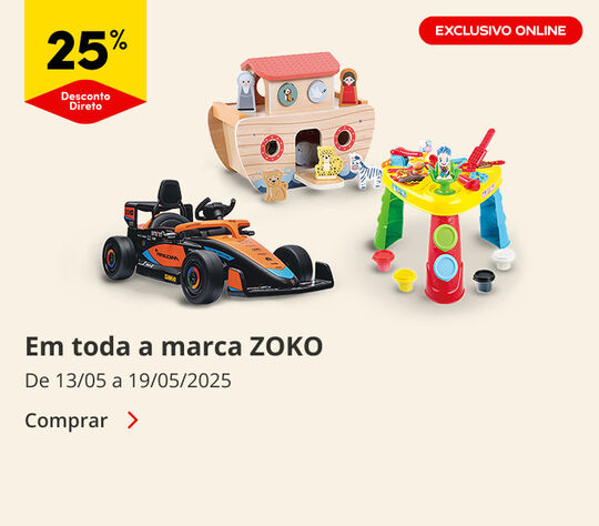 25% Desconto Direto nos brinquedos da marca Zoko. De 13/05 a 19/05/2025