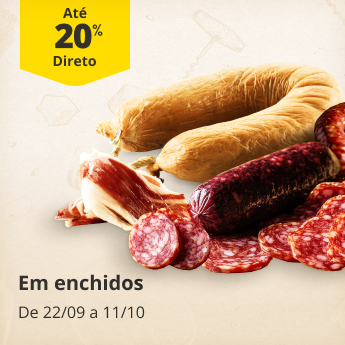 At&eacute; 20% Desconto Direto em Enchidos. De 22/09 a 11/10