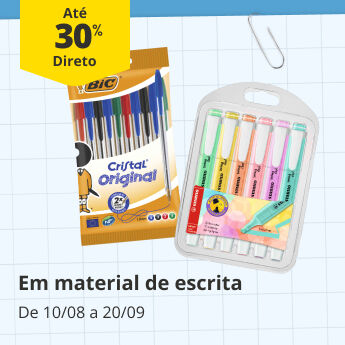 At&eacute; 30% Desconto Direto em material de escrita. De 10/08 a 20/09.