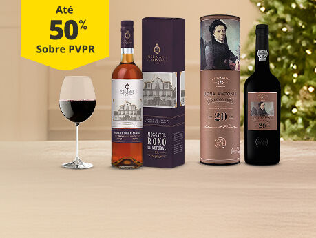 At&eacute; 50% PVPR em Vinho do Porto e Moscatel