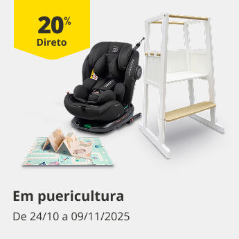 20% Desconto Direto em Puericultura. De 24/10 a 09/11/2025